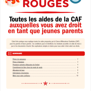 Fiche rouge n° 1 : Toutes les aides de la CAF auxquelles vous avez droit en tant que jeunes parents
